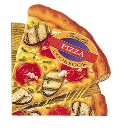 totally pizza cookbook