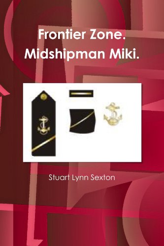Frontier Zone. Midshipman Miki.