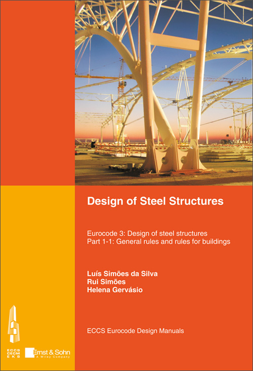 design of steel structures: eurocode 3 - design of steel