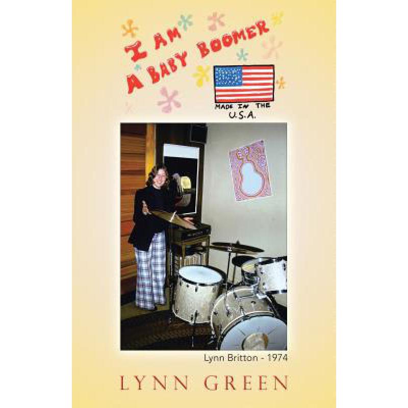 预订 I Am a Baby Boomer Made in the U.S.A.