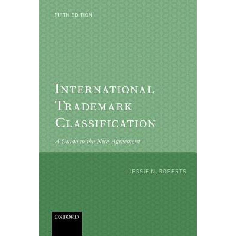 预订 International Trademark Classification 5e: A...