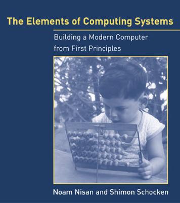 英文原版The Elements of Computing Systems 计算机系统要素