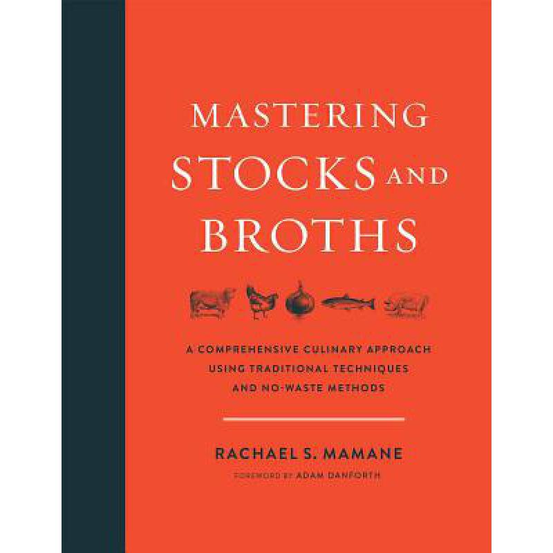 预订 Mastering Stocks and Broths: A Comprehensive...