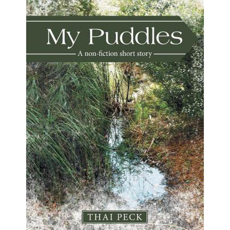 预订 my puddles: a non-fiction short story