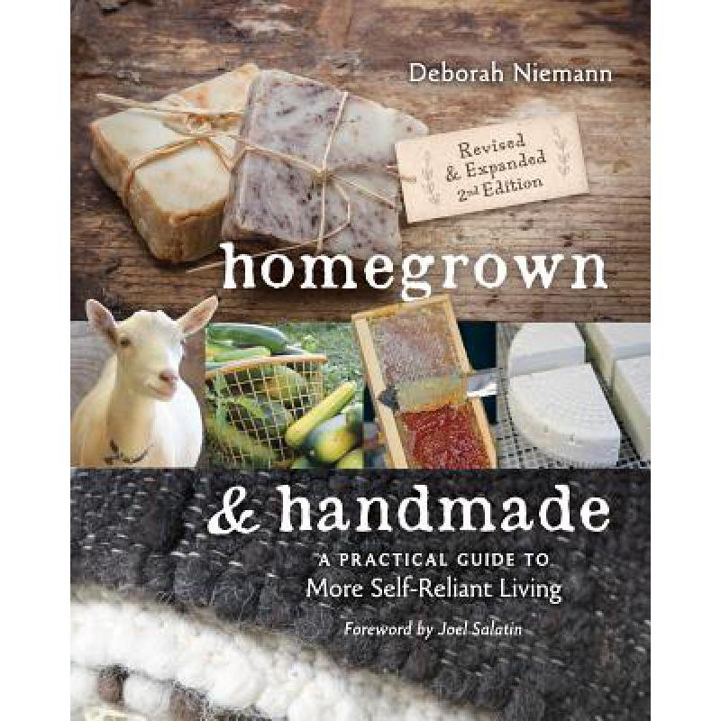 预订 Homegrown & Handmade - 2nd Edition: A Practi...
