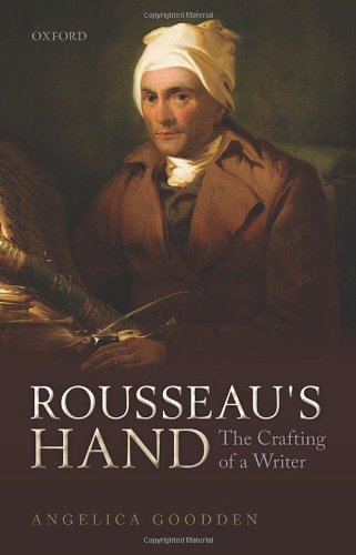 【预订】rousseaus hand: the crafting of a
