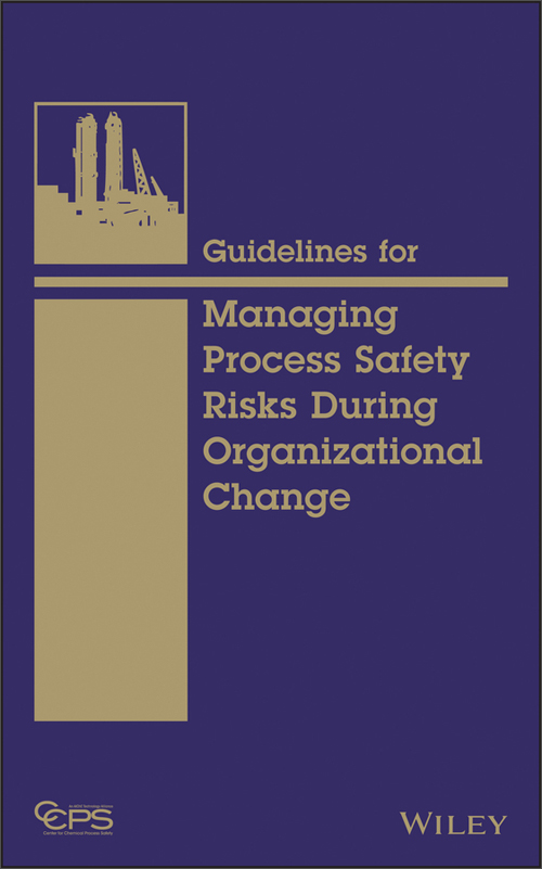 guidelines for managing process safety risks during