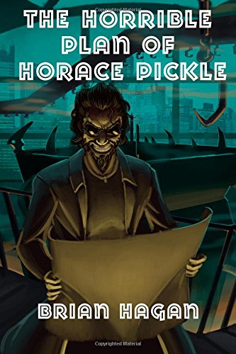 The Horrible Plan of Hora