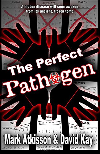 The Perfect Pathogen