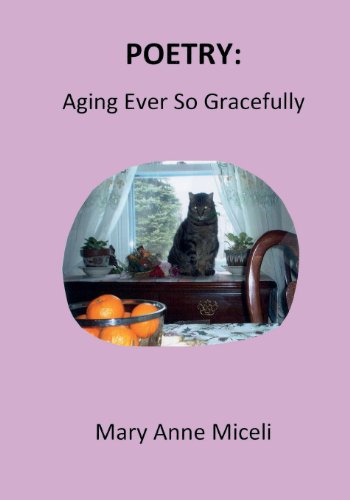 Poetry: Aging Ever So Gracefully