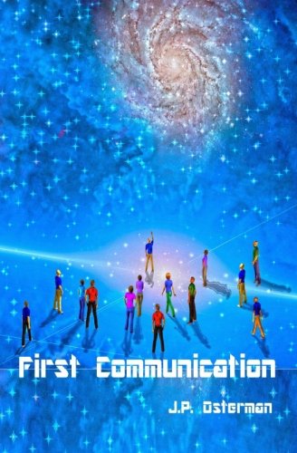 First Communication: Book I