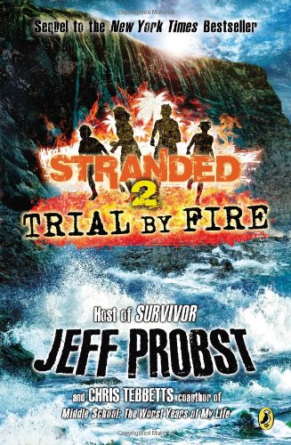 【预订】trial by fire: stranded book two