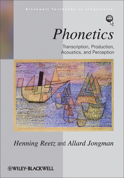 phonetics: transcription, production, acoustics, and perception
