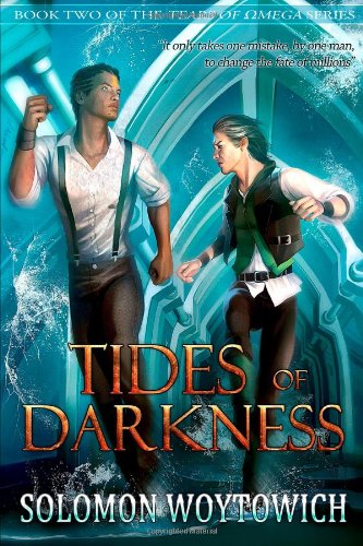 Tides of Darkness (Tears of Omega, Book azw3格式下载