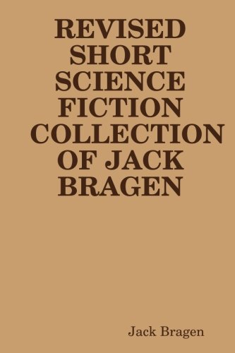 Revised Short Science Fiction Collection