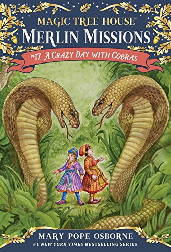 Magic Tree House Merlin Missions: 17 A Crazy Day with Cobras 神奇树屋 梅林的任务 进口原版 章节书