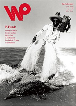 Wax Poetics Japan 22(2012Jun/Jul)