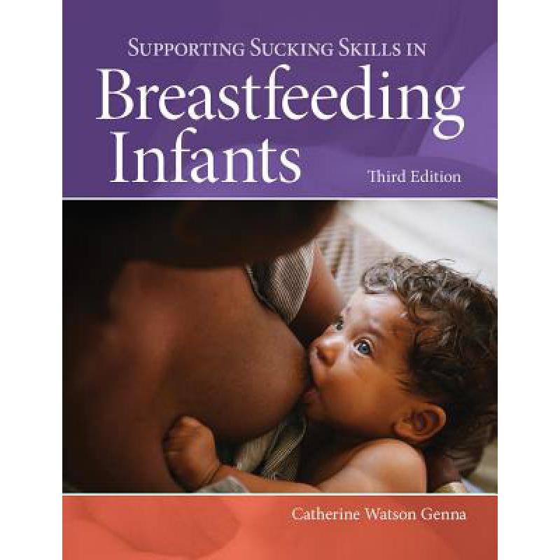 预订 Supporting Sucking Skills in Breastfeeding I...
