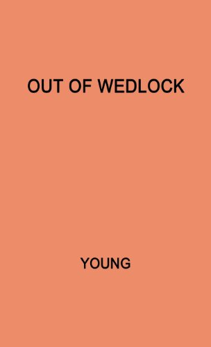 【预订】out of wedlock: a study of the problems