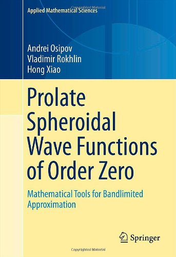 【预订】prolate spheroidal wave functions of