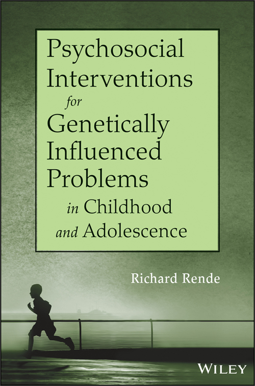 psychosocial interventions for genetically influenced problems