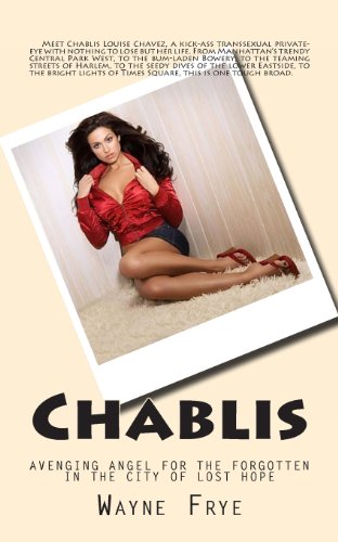 Chablis: Avenging Angel for th