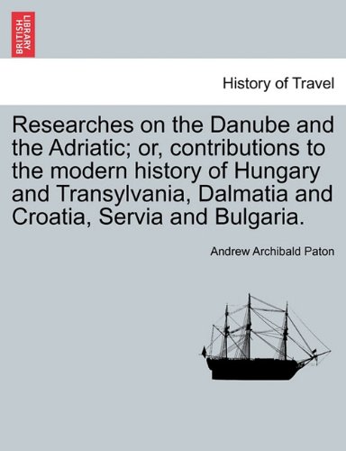 【预订】researches on the danube and the