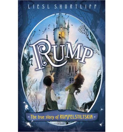 rump: the true story of rumpelstiltskin