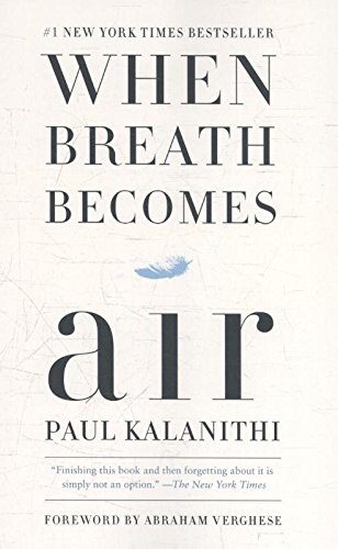 现货 When Breath Becomes Air 英文原版 当呼吸化为空气（平装版）