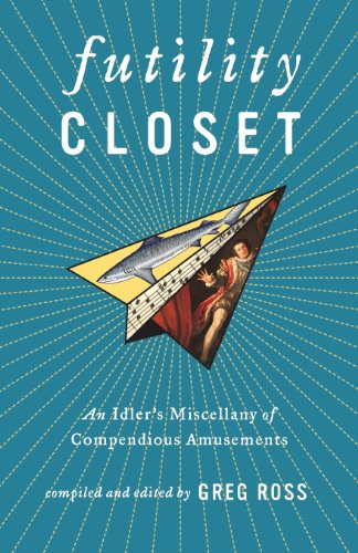 【预订】futility closet: an idlers miscellany