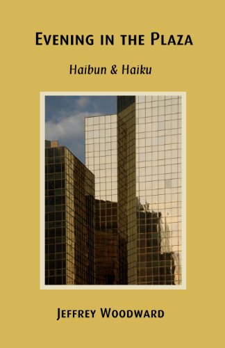intheevening,inthekitchen 【预订】evening in the plaza: haibun &