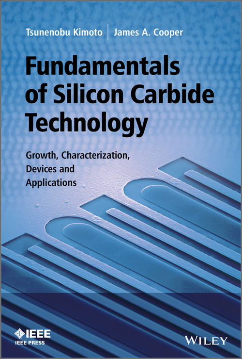 fundamentals of silicon carbide technology: growth