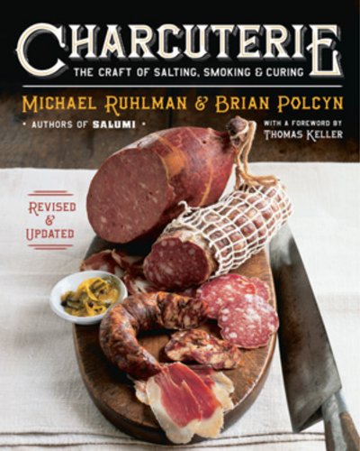 Charcuterie: The Craft of Salting,
