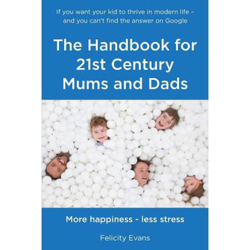 预订 the handbook for 21st century mums and dads