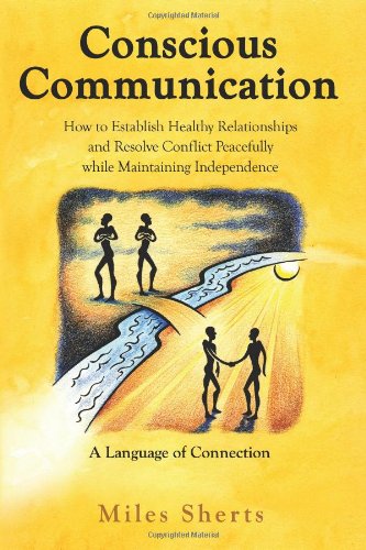 Conscious Communication