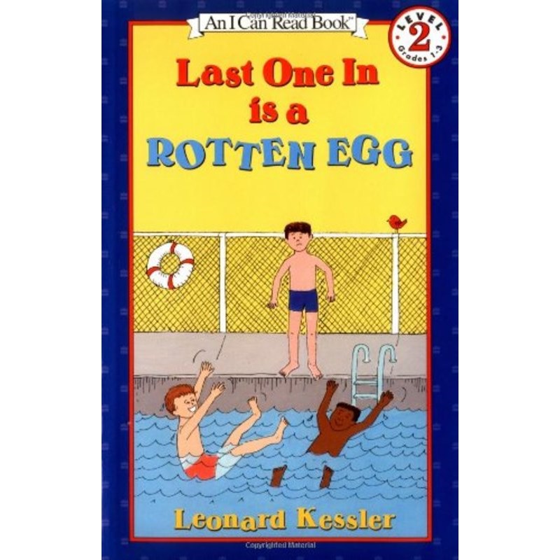 Last One in Is a Rotten Egg