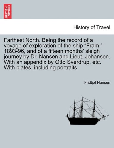 【预订】farthest north. being the record of a