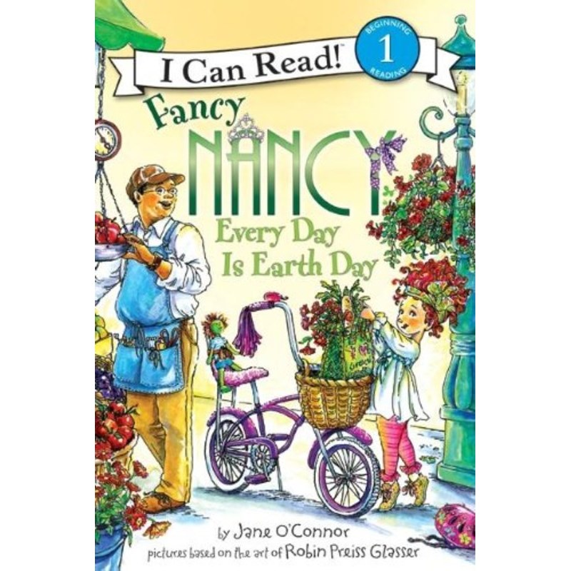 Fancy Nancy Every Day is Earth Day