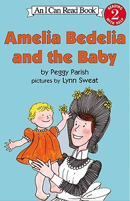 Amelia Bedelia and the Baby (I Can Read, Level 2)阿米莉亚·贝迪利亚和宝宝