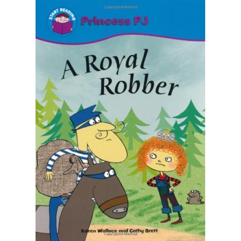 Start Reading: Princess PJ: A Royal Robber