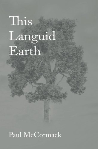 This Languid Earth