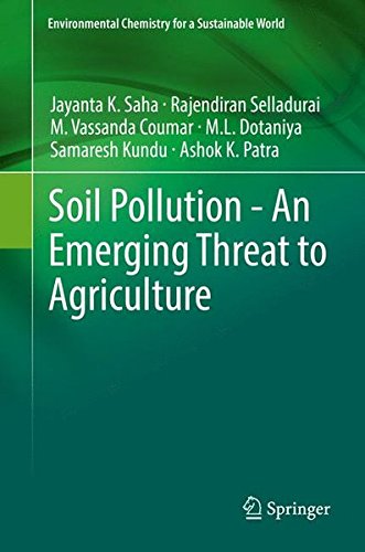 【预订】soil pollution - an emerging threat to