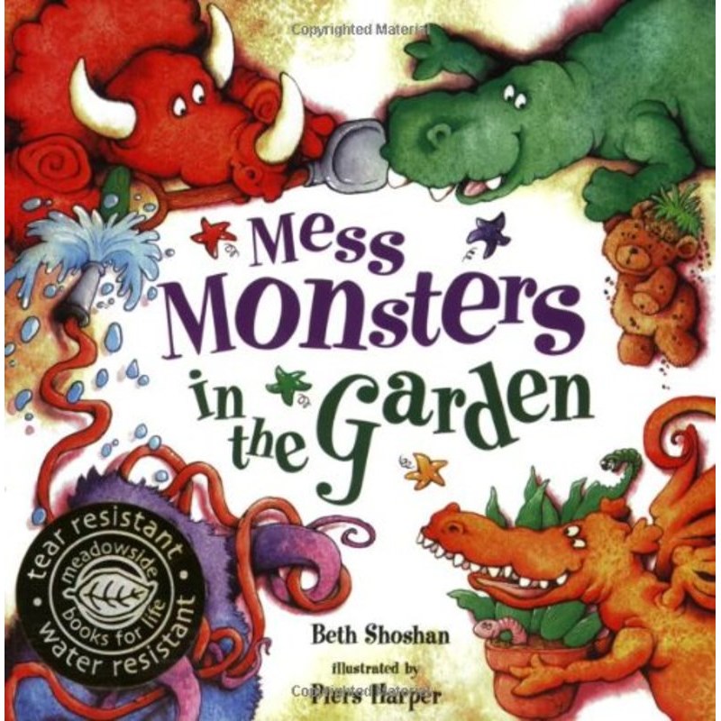 Mess Monsters in the Garden