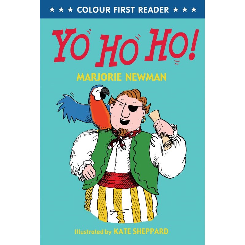 Colour First Readers: Yo Ho Ho!