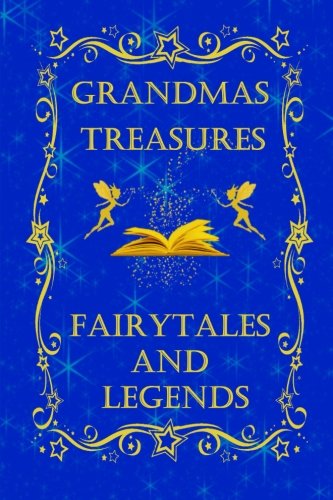 【预订】grandmas treasures fairytales a
