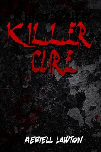 Killer Cure