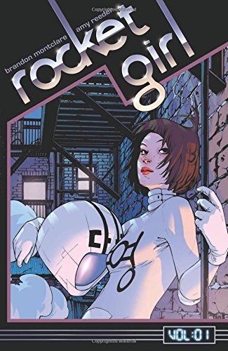 Rocket Girl Volume 1: Times