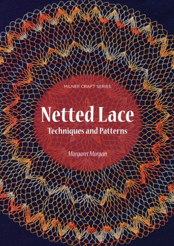 【预订】netted lace: techniques and