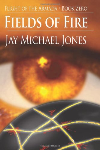 Fields of Fire - Book Zero