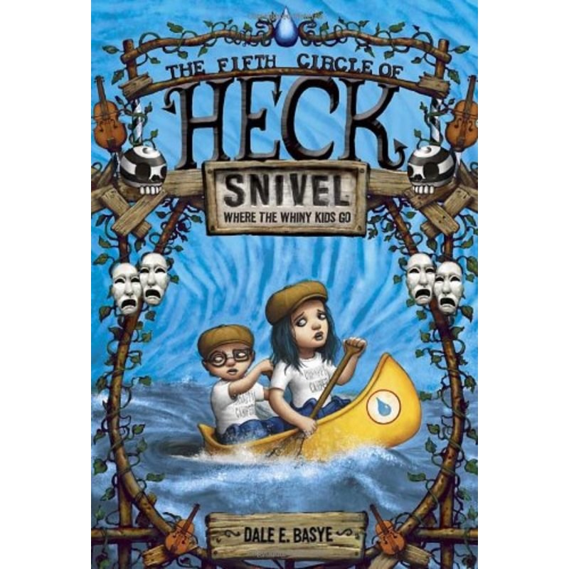 Snivel: The Fifth Circle of Heck ISBN:9780375868061